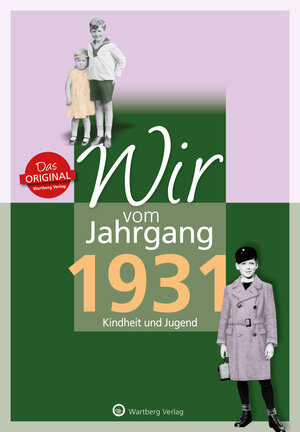 Buchcover Wir vom Jahrgang 1931 - Kindheit und Jugend | Gunter Péus | EAN 9783831330317 | ISBN 3-8313-3031-X | ISBN 978-3-8313-3031-7