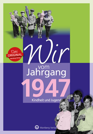 Buchcover Wir vom Jahrgang 1947 - Kindheit und Jugend | Peter Ochs | EAN 9783831330478 | ISBN 3-8313-3047-6 | ISBN 978-3-8313-3047-8