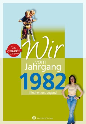 Buchcover Wir vom Jahrgang 1982 - Kindheit und Jugend | Anna Grossherr | EAN 9783831330829 | ISBN 3-8313-3082-4 | ISBN 978-3-8313-3082-9