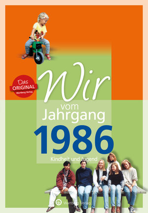 Buchcover Wir vom Jahrgang 1986 - Kindheit und Jugend | Rosa Thoneick | EAN 9783831330867 | ISBN 3-8313-3086-7 | ISBN 978-3-8313-3086-7