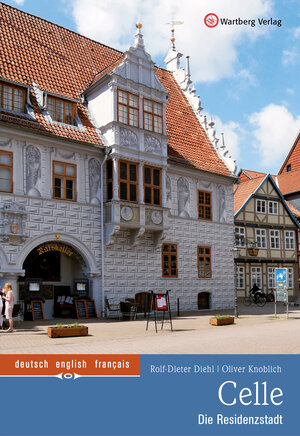 Buchcover Celle - Die Residenzstadt | Rolf-Dieter Diehl | EAN 9783831331215 | ISBN 3-8313-3121-9 | ISBN 978-3-8313-3121-5