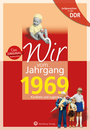 Buchcover Aufgewachsen in der DDR - Wir vom Jahrgang 1969 - Kindheit und Jugend | Mario Süßenguth | EAN 9783831331697 | ISBN 3-8313-3169-3 | ISBN 978-3-8313-3169-7