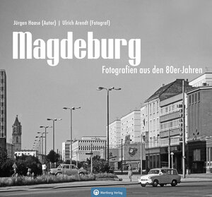 Buchcover Magdeburg - Fotografien aus den 80er-Jahren | Jürgen Haase | EAN 9783831333530 | ISBN 3-8313-3353-X | ISBN 978-3-8313-3353-0