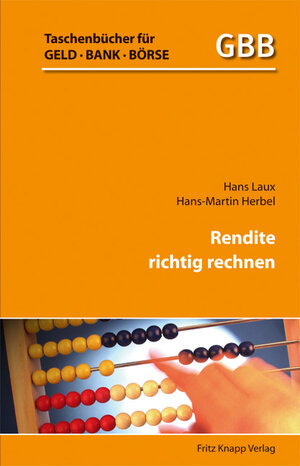 Buchcover Rendite richtig rechnen | Hans Laux | EAN 9783831412341 | ISBN 3-8314-1234-0 | ISBN 978-3-8314-1234-1