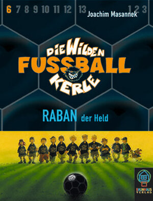Buchcover Die wilden Fussballkerle - MC-Ausgabe / Raban der Held | Joachim Masannek | EAN 9783831520770 | ISBN 3-8315-2077-1 | ISBN 978-3-8315-2077-0