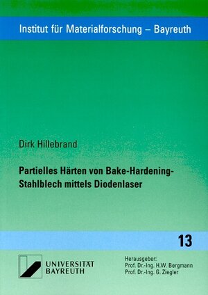 Partielles Härten von Bake-Hardening-Stahlblech mittels Diodenlaser