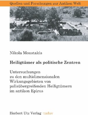 Buchcover Heiligtümer als politische Zentren | Nikola Moustakis | EAN 9783831605606 | ISBN 3-8316-0560-2 | ISBN 978-3-8316-0560-6