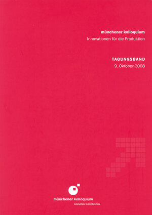 Buchcover münchener kolloquium · Innovation für die Produktion  | EAN 9783831608447 | ISBN 3-8316-0844-X | ISBN 978-3-8316-0844-7