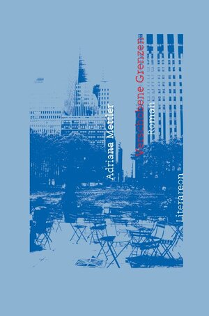 Buchcover Verschobene Grenzen | Adriana Mettler | EAN 9783831612437 | ISBN 3-8316-1243-9 | ISBN 978-3-8316-1243-7