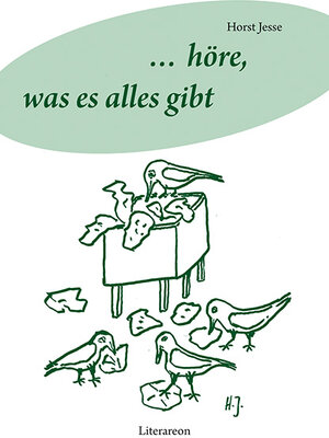 Buchcover … höre, was es alles gibt | Horst Jesse | EAN 9783831614981 | ISBN 3-8316-1498-9 | ISBN 978-3-8316-1498-1