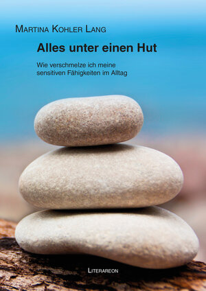 Buchcover Alles unter einen Hut | Martina Kohler Lang | EAN 9783831616992 | ISBN 3-8316-1699-X | ISBN 978-3-8316-1699-2