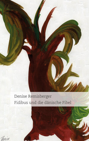 Buchcover Fidibus und die dänische Fibel | Denise Remisberger | EAN 9783831618316 | ISBN 3-8316-1831-3 | ISBN 978-3-8316-1831-6