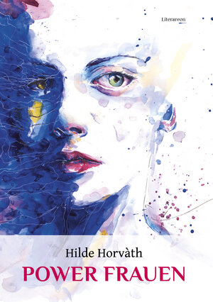 Buchcover POWER FRAUEN | Hilde Horvàth | EAN 9783831621446 | ISBN 3-8316-2144-6 | ISBN 978-3-8316-2144-6