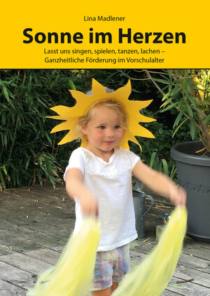 Buchcover Sonne im Herzen | Lina Madlener | EAN 9783831621637 | ISBN 3-8316-2163-2 | ISBN 978-3-8316-2163-7