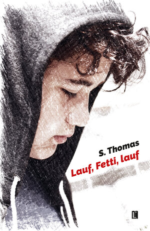 Buchcover Lauf, Fetti, lauf | S. Thomas | EAN 9783831621781 | ISBN 3-8316-2178-0 | ISBN 978-3-8316-2178-1