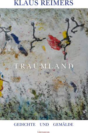 Buchcover Traumland | Klaus Reimers | EAN 9783831622122 | ISBN 3-8316-2212-4 | ISBN 978-3-8316-2212-2