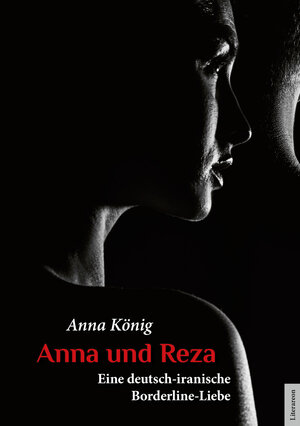 Buchcover Anna und Reza | Anna König | EAN 9783831622146 | ISBN 3-8316-2214-0 | ISBN 978-3-8316-2214-6