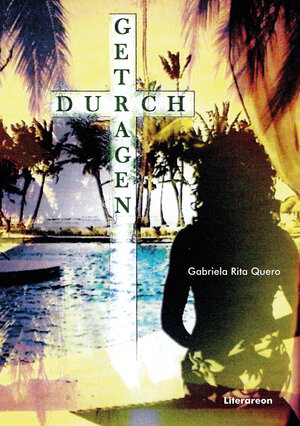 Buchcover Durchgetragen | Gabriela Rita Quero | EAN 9783831624041 | ISBN 3-8316-2404-6 | ISBN 978-3-8316-2404-1
