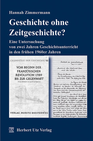 Buchcover Geschichte ohne Zeitgeschichte? | Hannah Zimmermann | EAN 9783831641529 | ISBN 3-8316-4152-8 | ISBN 978-3-8316-4152-9
