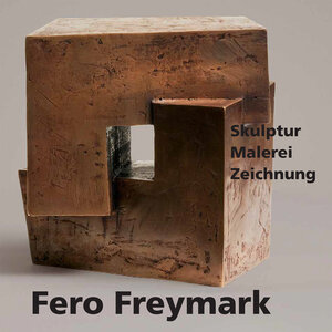 Buchcover Fero Freymark | Fero Freymark | EAN 9783831643004 | ISBN 3-8316-4300-8 | ISBN 978-3-8316-4300-4