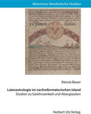 Buchcover Laienastrologie im nachreformatorischen Island | Alessia Bauer | EAN 9783831644803 | ISBN 3-8316-4480-2 | ISBN 978-3-8316-4480-3