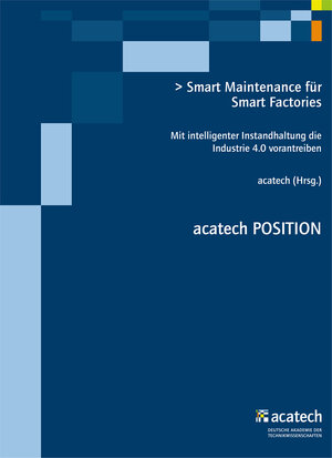 Buchcover Smart Maintenance für Smart Factories  | EAN 9783831644933 | ISBN 3-8316-4493-4 | ISBN 978-3-8316-4493-3