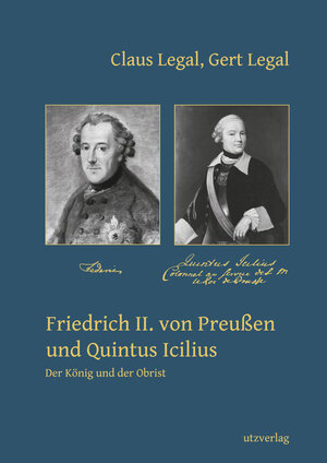 Buchcover Friedrich II. von Preußen und Quintus Icilius | Claus Legal | EAN 9783831648122 | ISBN 3-8316-4812-3 | ISBN 978-3-8316-4812-2