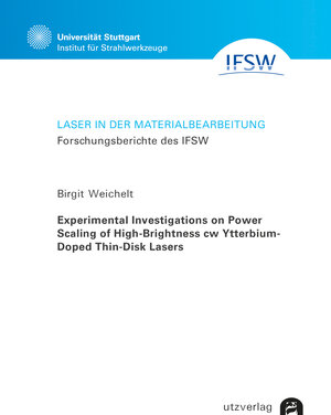 Buchcover Experimental Investigations on Power Scaling of High-Brightness cw Ytterbium-Doped Thin-Disk Lasers | Birgit Weichelt | EAN 9783831649143 | ISBN 3-8316-4914-6 | ISBN 978-3-8316-4914-3