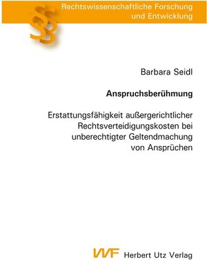 Buchcover Anspruchsberühmung / utzverlag | Barbara Seidl | EAN 9783831670482 | ISBN 3-8316-7048-X | ISBN 978-3-8316-7048-2