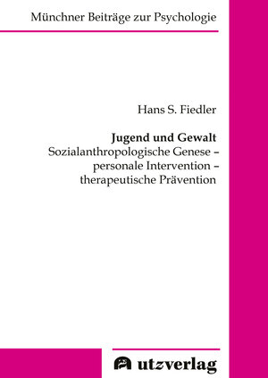 Buchcover Jugend und Gewalt | Hans S. Fiedler | EAN 9783831683277 | ISBN 3-8316-8327-1 | ISBN 978-3-8316-8327-7