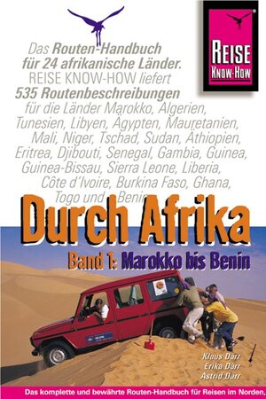 Durch Afrika 1. Reisehandbuch. Streckenbeschreibungen und GPS-Koordinaten