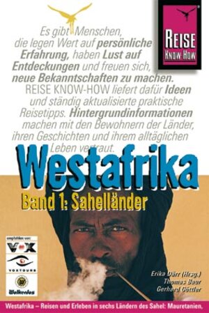 Westafrika 1. Sahelländer. Reisehandbuch. Mauretanien, Mali, Niger, Burkina Faso, Senegal, Gambia