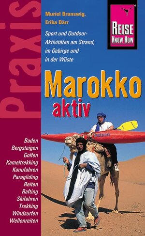 Buchcover Reise Know-How Praxis: Marokko aktiv | Erika Därr | EAN 9783831711758 | ISBN 3-8317-1175-5 | ISBN 978-3-8317-1175-8