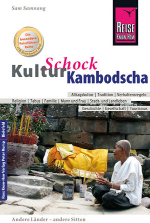 Reise Know-How KulturSchock Kambodscha