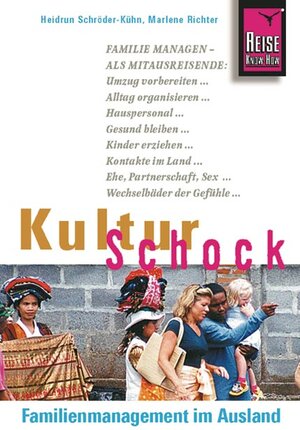 Reise Know-How KulturSchock Familienmanagement im Ausland