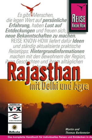 Rajasthan. Mit Delhi und Agra