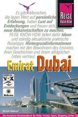 Emirat Dubai. Urlaubshandbuch