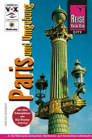 Paris und Umgebung. City Guide