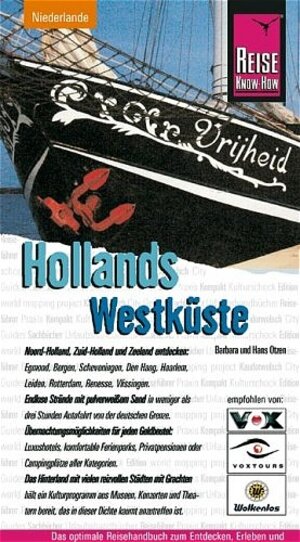 Hollands Westküste. Urlaubshandbuch.  / Reise Know - How