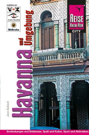 Havanna und Umgebung. City Guide