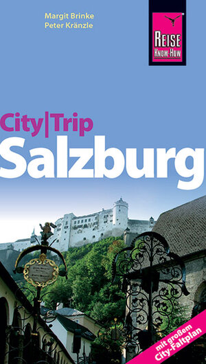 Buchcover CityTrip Salzburg | Margit Brinke | EAN 9783831719402 | ISBN 3-8317-1940-3 | ISBN 978-3-8317-1940-2