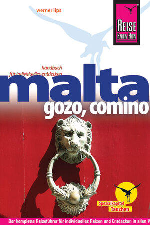 Buchcover Reise Know-How Malta, Gozo, Comino | Werner Lips | EAN 9783831721702 | ISBN 3-8317-2170-X | ISBN 978-3-8317-2170-2