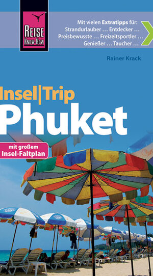 Buchcover Reise Know-How InselTrip Phuket | Rainer Krack | EAN 9783831722174 | ISBN 3-8317-2217-X | ISBN 978-3-8317-2217-4