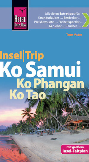 Buchcover Reise Know-How InselTrip Ko Samui, Ko Phangan, Ko Tao | Tom Vater | EAN 9783831722198 | ISBN 3-8317-2219-6 | ISBN 978-3-8317-2219-8