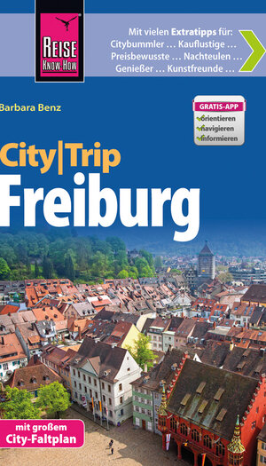 Buchcover Reise Know-How CityTrip Freiburg | Barbara Benz | EAN 9783831726349 | ISBN 3-8317-2634-5 | ISBN 978-3-8317-2634-9