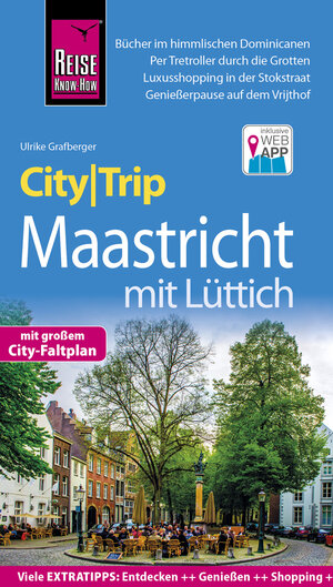 Buchcover Reise Know-How CityTrip Maastricht mit Lüttich | Ulrike Grafberger | EAN 9783831729104 | ISBN 3-8317-2910-7 | ISBN 978-3-8317-2910-4