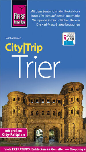 Buchcover Reise Know-How CityTrip Trier | Joscha Remus | EAN 9783831731442 | ISBN 3-8317-3144-6 | ISBN 978-3-8317-3144-2