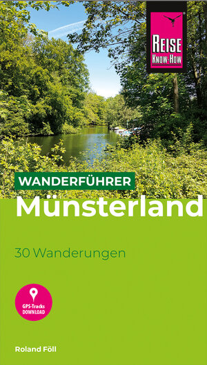 Buchcover Reise Know-How Wanderführer Münsterland : 30 Wanderungen | Roland Föll | EAN 9783831732241 | ISBN 3-8317-3224-8 | ISBN 978-3-8317-3224-1