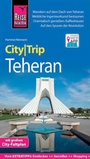 Buchcover Reise Know-How CityTrip Teheran | Hartmut Niemann | EAN 9783831732302 | ISBN 3-8317-3230-2 | ISBN 978-3-8317-3230-2