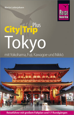 Buchcover Reise Know-How Reiseführer Tokyo (CityTrip PLUS) | Martin Lutterjohann | EAN 9783831732494 | ISBN 3-8317-3249-3 | ISBN 978-3-8317-3249-4